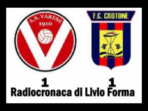 Livio Forma in Varese-Crotone 1-1 (1-3-2011) Radiocronaca da Radio 1 RAI