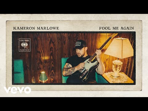 Kameron Marlowe - Fool Me Again (Official Audio)