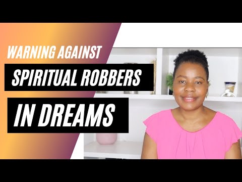 THIS Dream Is How God Gives You Victory Over Spiritual Robbers