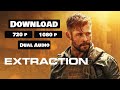 Extraction Full Movie 2020 Download Free Hindi Dubbed Hollywood Lastest Movie