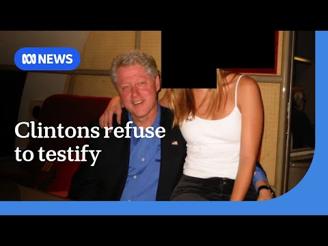 Bill and Hillary Clinton refuse to comply with congress over Epstein investigation | ABC NEWS