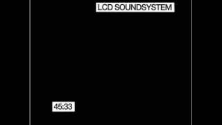 LCD Soundsystem--45:33 Part 3