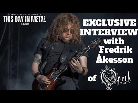 Exclusive Interview with Fredrik Åkesson of Opeth