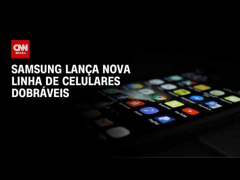 Samsung lança novos dobráveis Galaxy Z Fold 8 e Flip 8 no Brasil | LIVE CNN