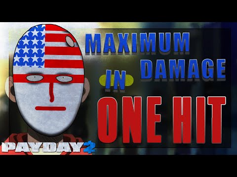 Payday 2: How Much Damage Can You Deal In A Single Hit?