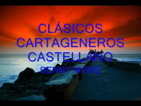 CLÁSICOS CARTAGENEROS - CASTELLANO - SONES DE ORIENTE