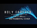 CeCe Winans - Holy Forever (Radio Version) Instrumental Cover with Lyrics