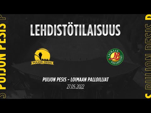 27.05.2022 Lehdistötilaisuus Puijon Pesis - Loimaan Palloilijat