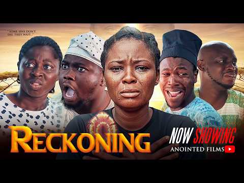 RECKONING – Latest Yoruba Movie 2025 (Full Nollywood Film)