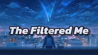 Download lagu The Filtered Me | Fake Smile | Virtual Tears mp3