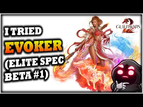 I Tried EVOKER in the Elite Spec Beta in Guild Wars 2 - Thoughts
