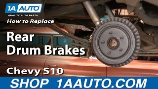 How to Replace Rear Drum Brakes 92-03 Chevy S10 Pickup