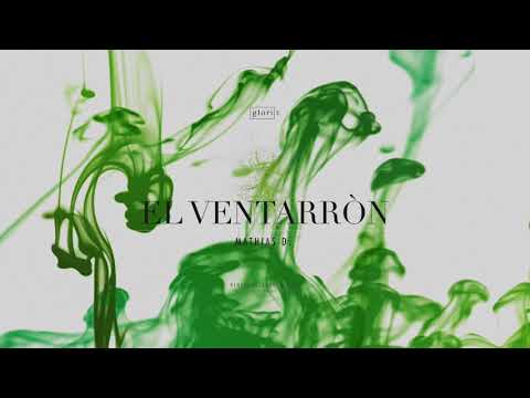 Mathias D. - El Ventarròn