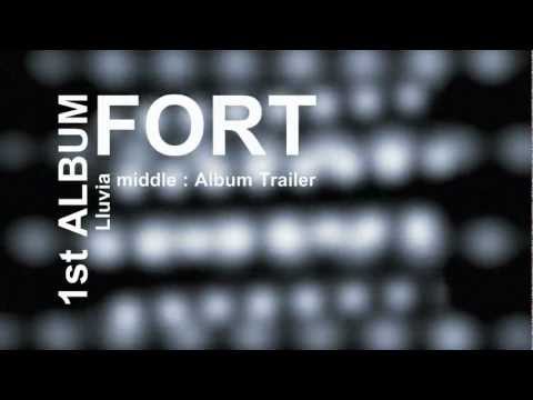 FORT  「middle」 1st Album Trailer from Zooooo.jp 11/14ON SALE Llubi-002