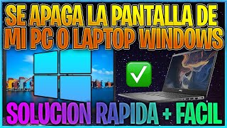 Se Apaga la Pantalla de mi PC Windows 🖥️  Solución problema de pantalla se pone negra y luego vuelve