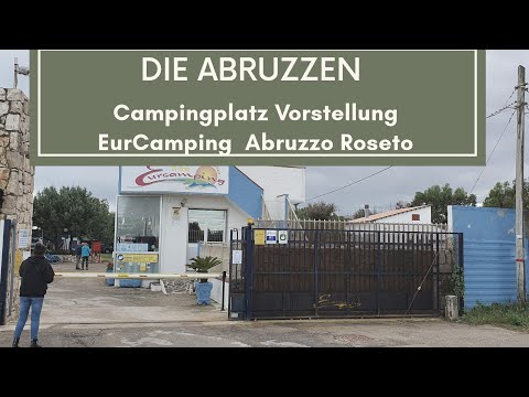 Campingplatz Vorstellung EurCamping  Abruzzo Roseto Italien