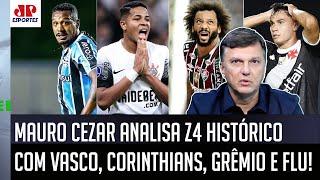 ‘Cara, esses times têm que…’; Mauro Cezar manda a real sobre Vasco, Corinthians, Grêmio e Flu no Z4