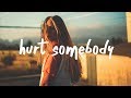 Noah Kahan - Hurt Somebody (Lyric Video)