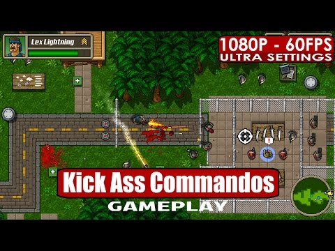 Kick Ass Commandos gameplay PC HD [1080p/60fps] - YouTube