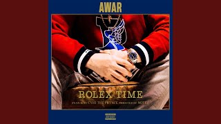 Rolex Time (feat. CyHi The Prynce)