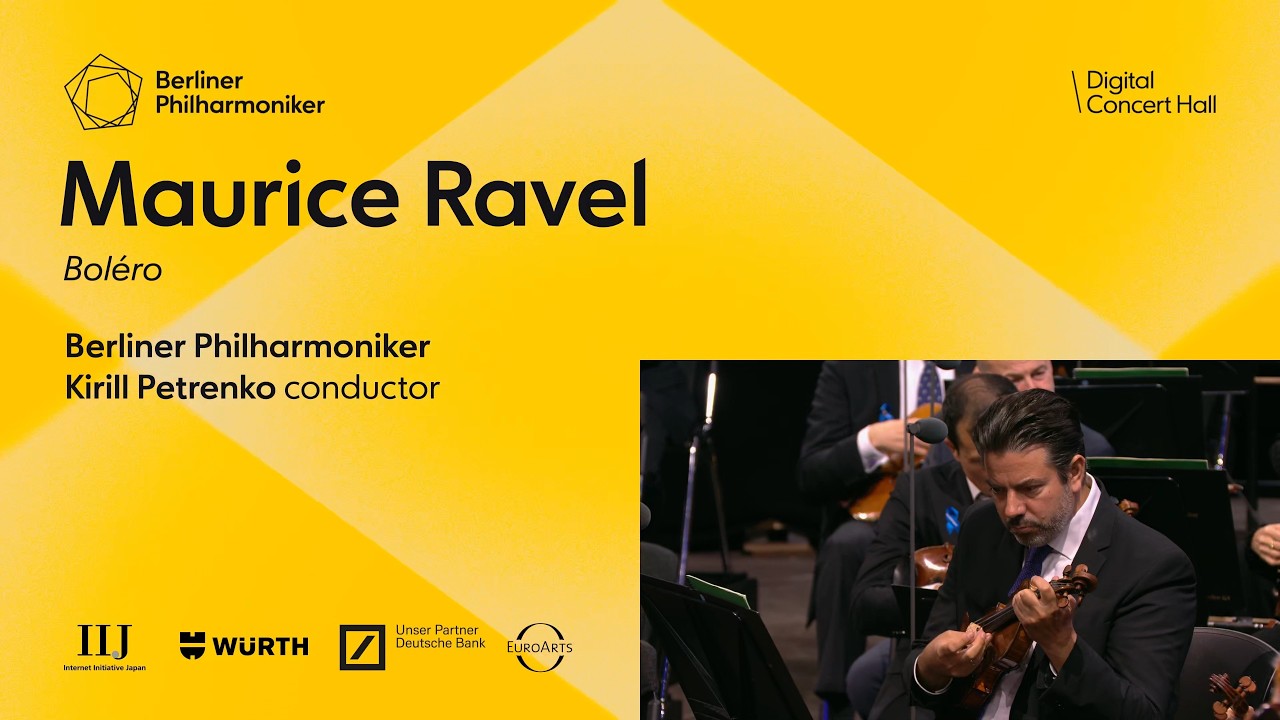 Ravel: Boléro / Petrenko · Berliner Philharmoniker