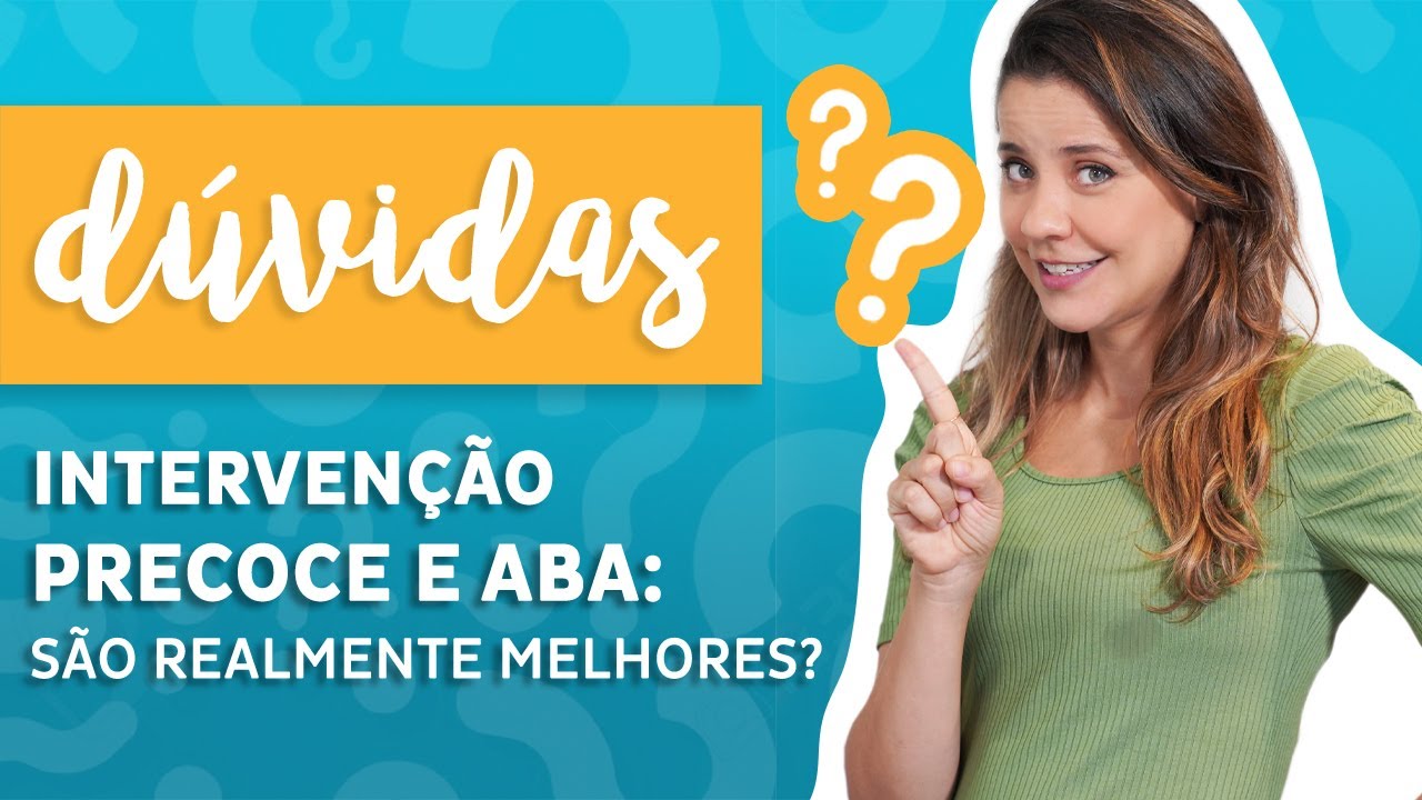 Intervenção precoce e ABA: são realmente melhores?