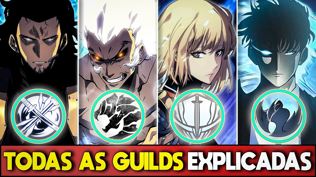 TODAS AS GUILDS EM SOLO LEVELING EXPLICADAS (organizações hunters)
