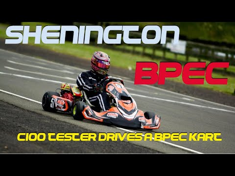 BPEC - Shenington - C100 kart tester drives a BPEC