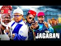 THE JAGABAN ZUBBY MICHAEL CHINEDU IKEDIEZE OSITA IHEME 2025 Latest Nigerian Movie Trending