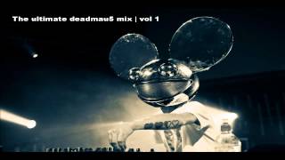 deadmau5 continuous mix 2.5 + Hours! | vol 1