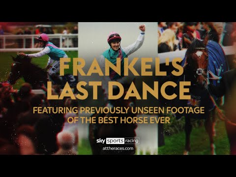 Frankel's Last Dance