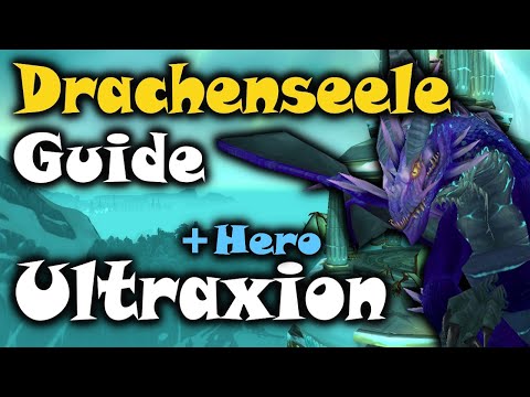 Drachenseele Guide: Ultraxion Normal & Hero - WoW Cataclysm Classic