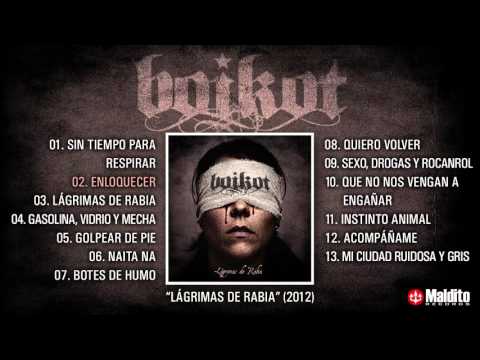BOIKOT "Lágrimas De Rabia" (Álbum completo)