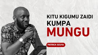 Kitu Kigumu Zaidi Kumpa Mungu