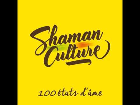 Shaman Culture - 07 - Narration feat. Rojah B  [100 états d’âme]