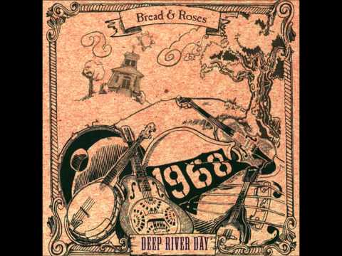Bread and Roses - Bedtime For Plutocracy
