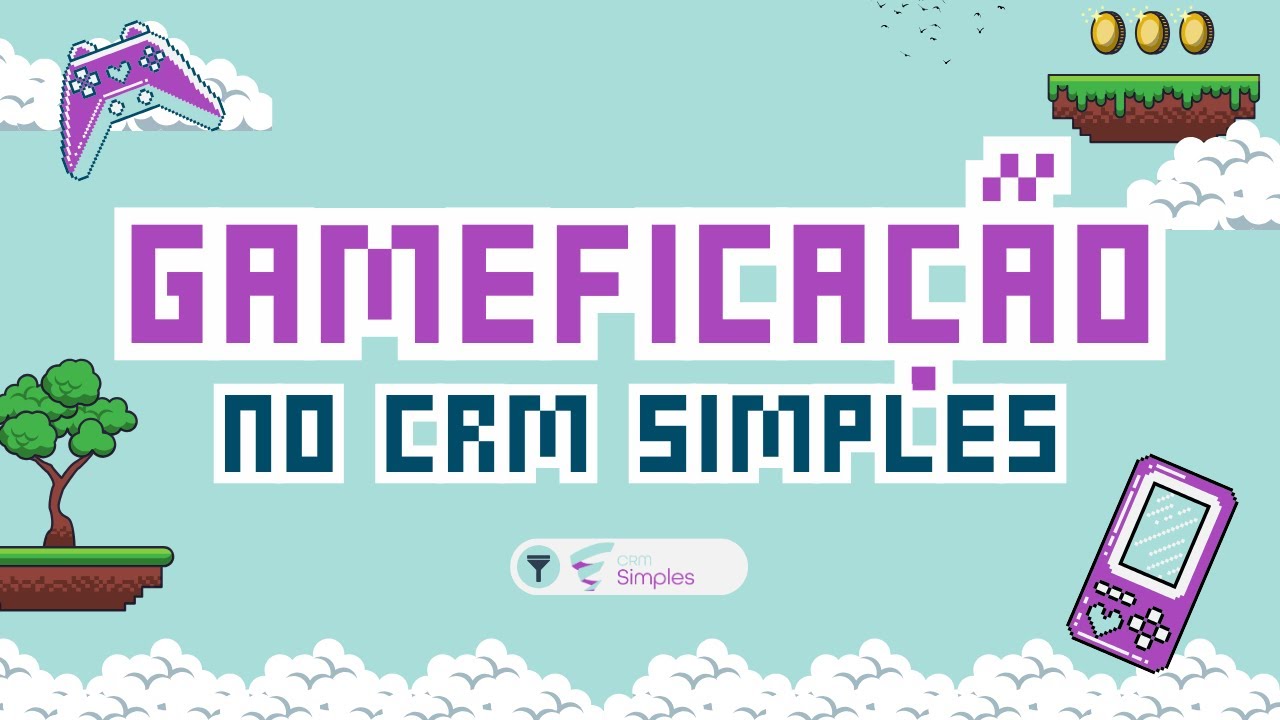 Como utilizar a Gamificação no CRM Simples para motivar sua equipe 🚀