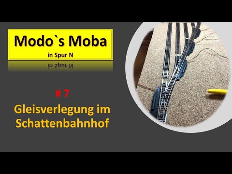 Modo`s Moba - Spur N / erste Gleise im Sbhf