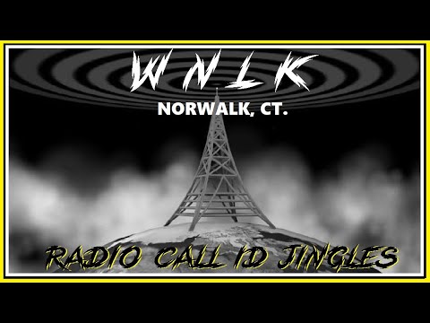 RADIO CALL LETTER JINGLES - WNLK (NORWALK, CT.)