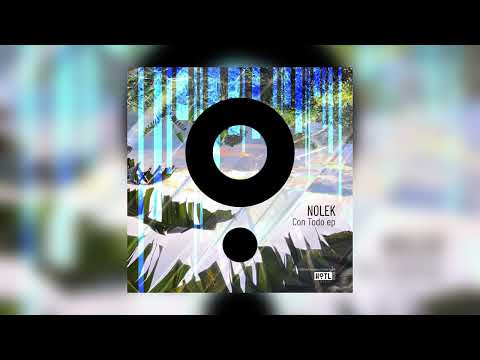 Nolek - Con Todo [HoTL Records]