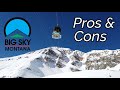 Why Ski or Snowboard Big Sky?  Pros and Cons
