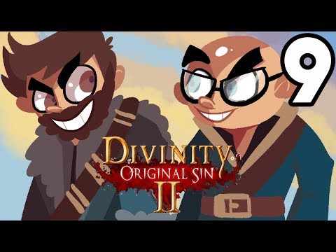 THE RPG GUY | Divinity Original Sin 2 with Northernlion Gameplay / Let's Play #9