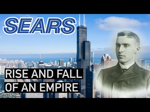 The Epic Rise And Fall Of Sears