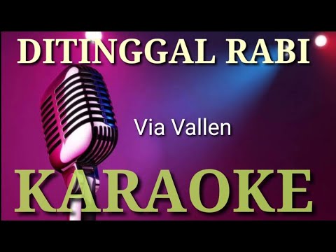 Karaoke Ditinggal rabi-Via vallen