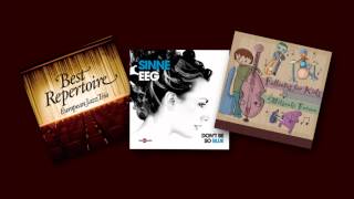 EJT『Best Repertoire』、Sinne Eeg『Don't Be So Blue』、古野光昭『Fullnotes for Kids』