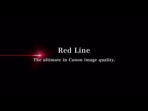 Official Canon Red Line: The Ultimate in Image Quality