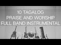 10 TAGALOG PRAISE AND WORSHIP Instrumental by @deovinccidasig
