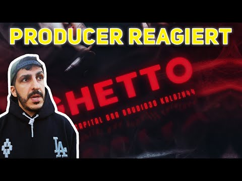 Producer REAGIERT auf SAMRA & CAPITAL BRA FEAT. BRUDI030, KALAZH44 - GHETTO