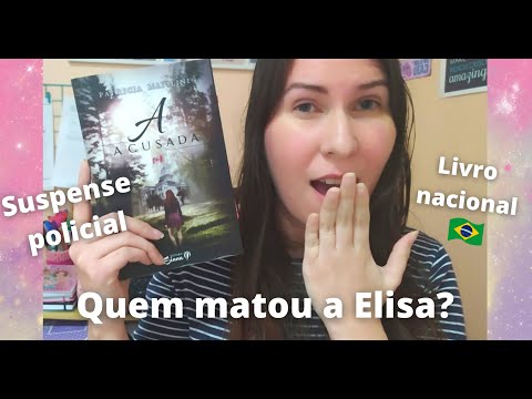 Cadê a polícia??? | Eu li "A acusada" da Patricia Maiolini | Resenha (sem spoiler)