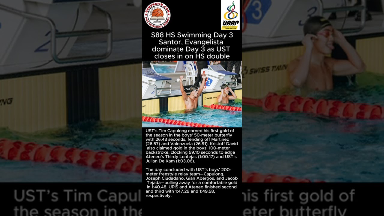 UAAP High School Swimming: Patricia Santor, Aisher Evangelista lead UST to top of the table after day 3